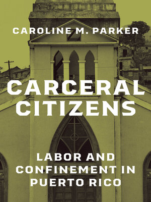 cover image of Carceral Citizens